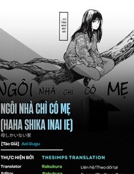 Truyện tranh Ngôi Nhà Chỉ Có Mẹ